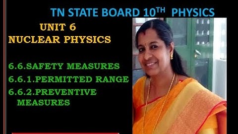 Safety measures(Nuclear physics)(10th std)