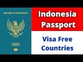 Indonesia passport visa free countries 2022