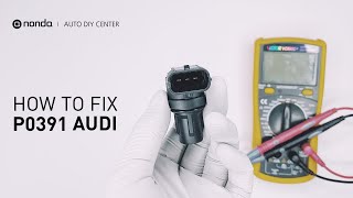 How to Fix AUDI P0391 Engine Code in 3 Minutes [2 DIY Methods / Only $25.2]