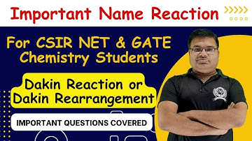 Dakin Reactions or Dakin Rearrangement | CSIR NET & GATE Chemical Science Exam Preparation