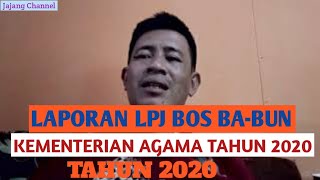 Ministry of Religious Affairs' 2020 BOS BA BUN LPJ REPORT Ministry of Religious Affairs' 2020 BOS BA BUN LPJ REPORT