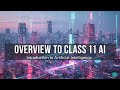 Class 11 AI Complete Overview . #Class11AI.#Study