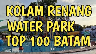 Kolam Renang water park top 100 batam