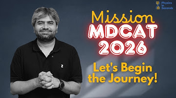 Mission MDCAT 2026 | Let