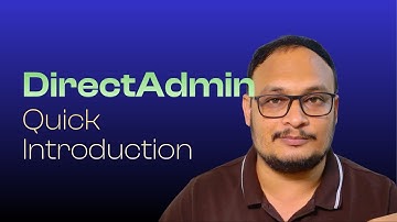 DirectAdmin Quick Introduction