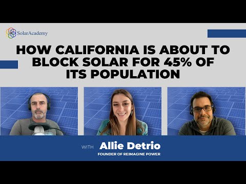 How California is about to block Solar for 45% of its population