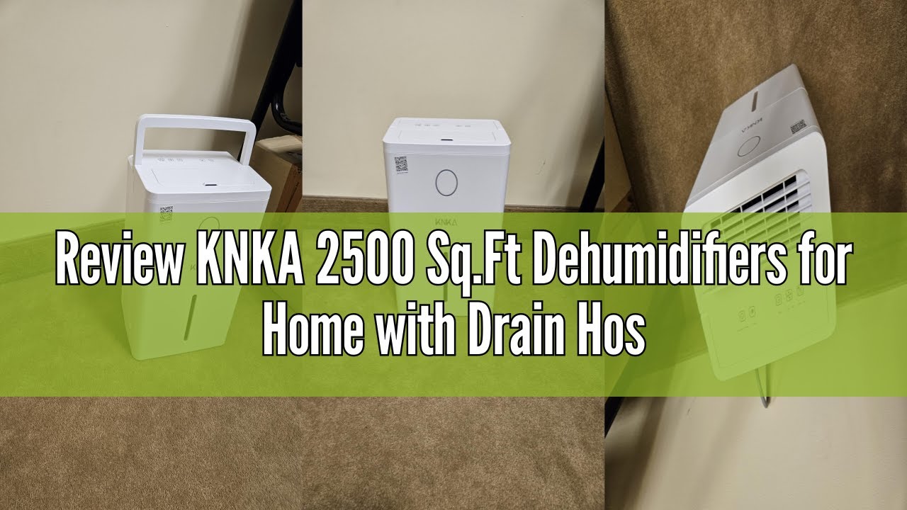 Review KNKA 2500 Sq.Ft Dehumidifiers for Home with Drain Hose Max 34 Pints, Dehumidifier for Basemen