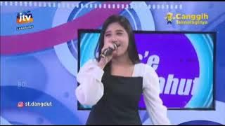 Sebuah Nama - Intan Afifah - Stasiun Dangdut JTV