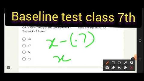 Class 7th baseline test solution