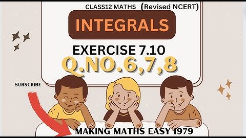 Exercise 7.10 class 12 maths | exercise 7.10 class 12th maths  | Making maths easy 1979