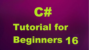 C# Tutorial for Beginners 16 - Constructor and Destructors in C#
