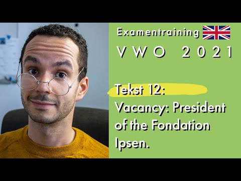 Engels Examen VWO 2021 Tijdvak 1 Tekst 12: Vacancy: President of the Fondation Ipsen