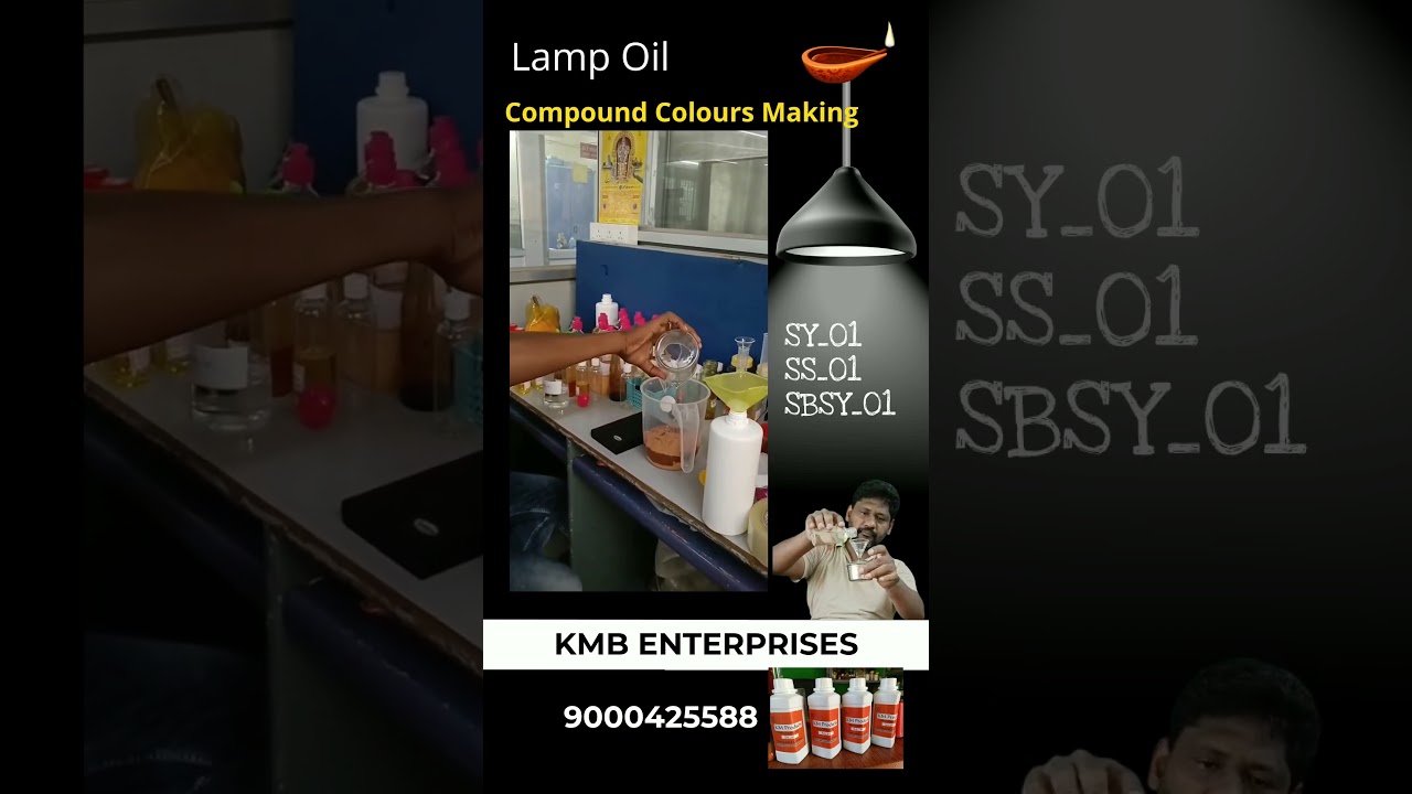 Lamp oil compound Colours making 