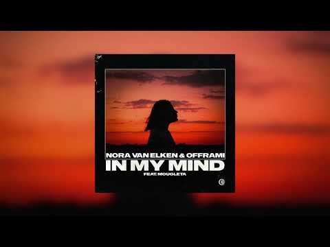 Nora Van Elken & offrami - In My Mind (feat. Mougleta)