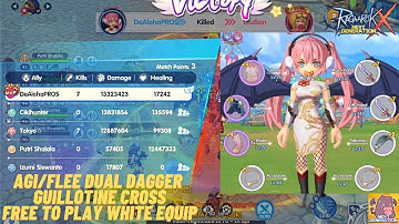 AGI FLEE BUILD DUAL DAGGER GUILLOTINE CROSS | RAGNAROK X NEXT GENERATION