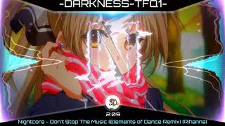 Download Lagu NIGHTCORE - please dont stop the music (elemental of dance remix) [CLuBLioNX ] MP3