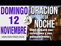 ⭐️ Oración de la Noche Domingo 12 Noviembre 2023