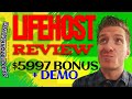 LifeHost Review ✅Demo✅$5597 Bonus✅ Life Host Review ✅✅✅