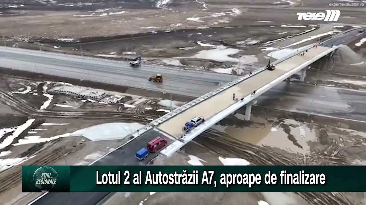 Lotul 2 al Autostrăzii A7, aproape de finalizare