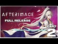 AfterImage 心渊梦境 Full Gameplay Walkthrough Part 2 PC NO COMMENTARY ENG SUB DUB AfterImage 心渊梦境 Full Gameplay Walkthrough Part 2 PC NO COMMENTARY ENG SUB DUB
