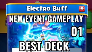 BEST DECK FOR ELECTRO BUFF : CLASH ROYALE BRAND NEW EVENT: ELECTRO BIRTHDAY DECK