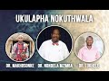 Dr lukhele dr makhosonke dr nondela mzimba  ukwelapha