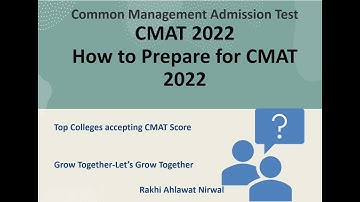 CMAT Preparation Strategy| CMAT 2022| CMAT Syllabus|| Top Colleges accepted CMAT Score| Exam Pattern