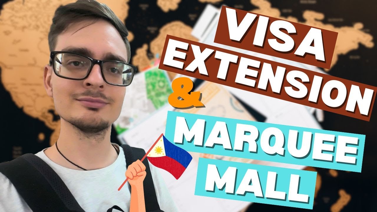 Extending My Visa in the Philippines 🇵🇭 + Exploring MarQuee Mall