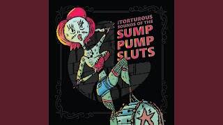 Tater Tot Trot - The Sump Pump Sluts