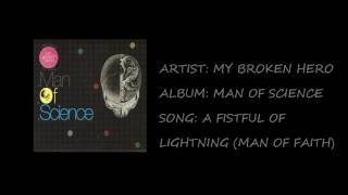 My Broken Hero - Man of Science, Man of Faith (Full Album)