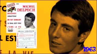 MICHEL DELPECH est décédé :en hommage , son premier disque en 1963 "Le bal est fini " chords