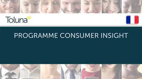 Installation du programme Toluna Consumer Insight pour CHROME