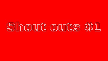 Shout out Series #1 (Comment for a SHOUTOUT!!!)
