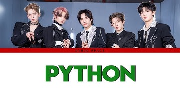 Li Zixuan, Tadalee, Shen, B, Sunny, Hikaru - PYTHON [Lyrics]