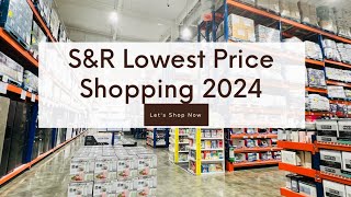 S&R Lowest Price Shopping | March 2024 Member's Fest