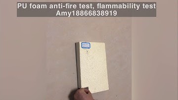 PU foam anti fire test/flammability test for Pu foam product