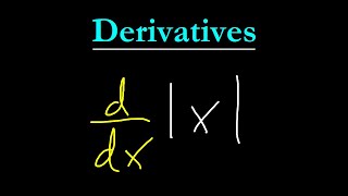 The Derivative of an Absolute Value Function