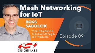Ep. 09 | Mesh Networking for IoT Smart Homes with ZigBee, Z-Wave, and Bluetooth