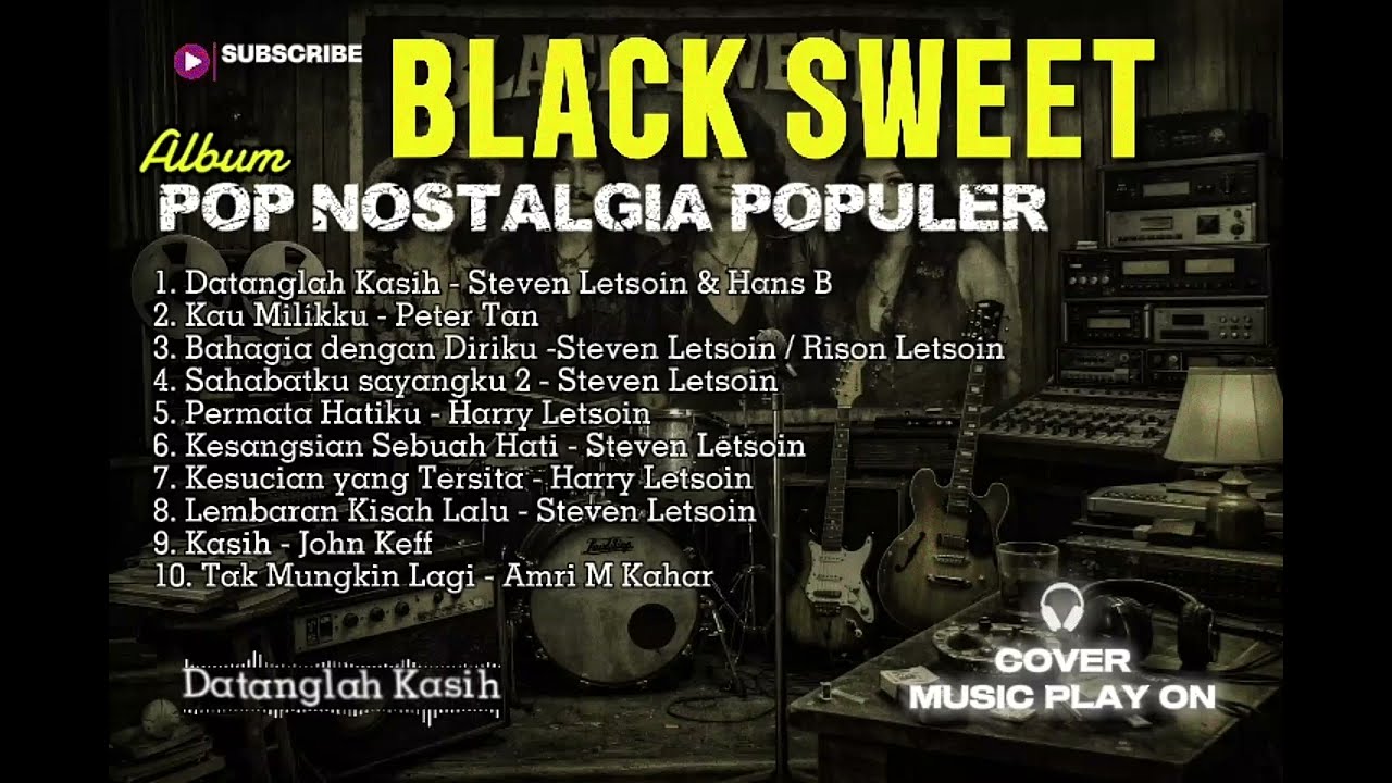 10 LAGU POP NOSTALGIA BLACK SWEET // COVER BY MUSIC PLAY ON_