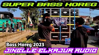 DJ FULL BASS HOREG X MELODI ULAR - BASS SUPER HOREG -ELKAJUR AUDIO 2023