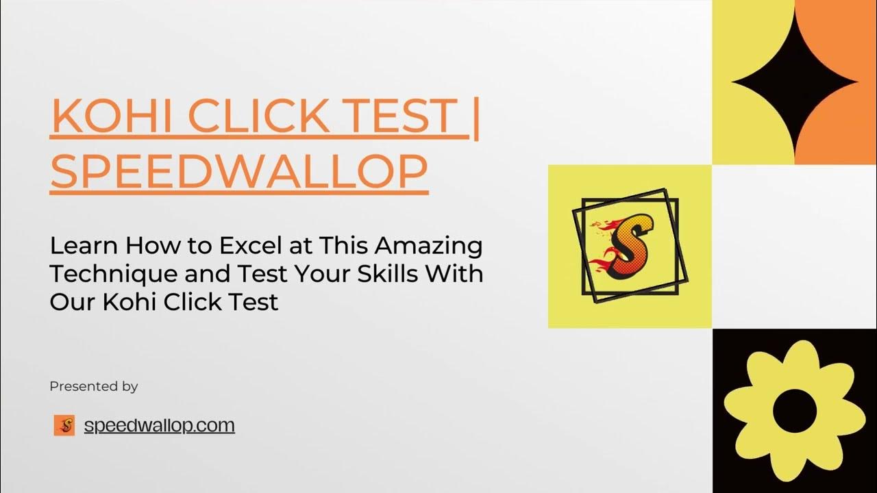 kohi-click-test-learn-how-to-excel-at-this-technique-and-test-your
