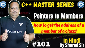 #101 Pointer to Member in C++ | How to get the address of a Member of a Class in C++? | Tpoint Tech
