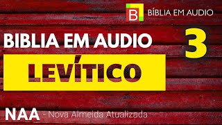 Levítico 3   Bíblia em Áudio   NAA