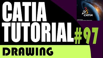 97 CATIA Drawing Tutorial: Section Views