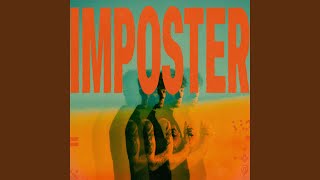 Download Lagu Imposter MP3