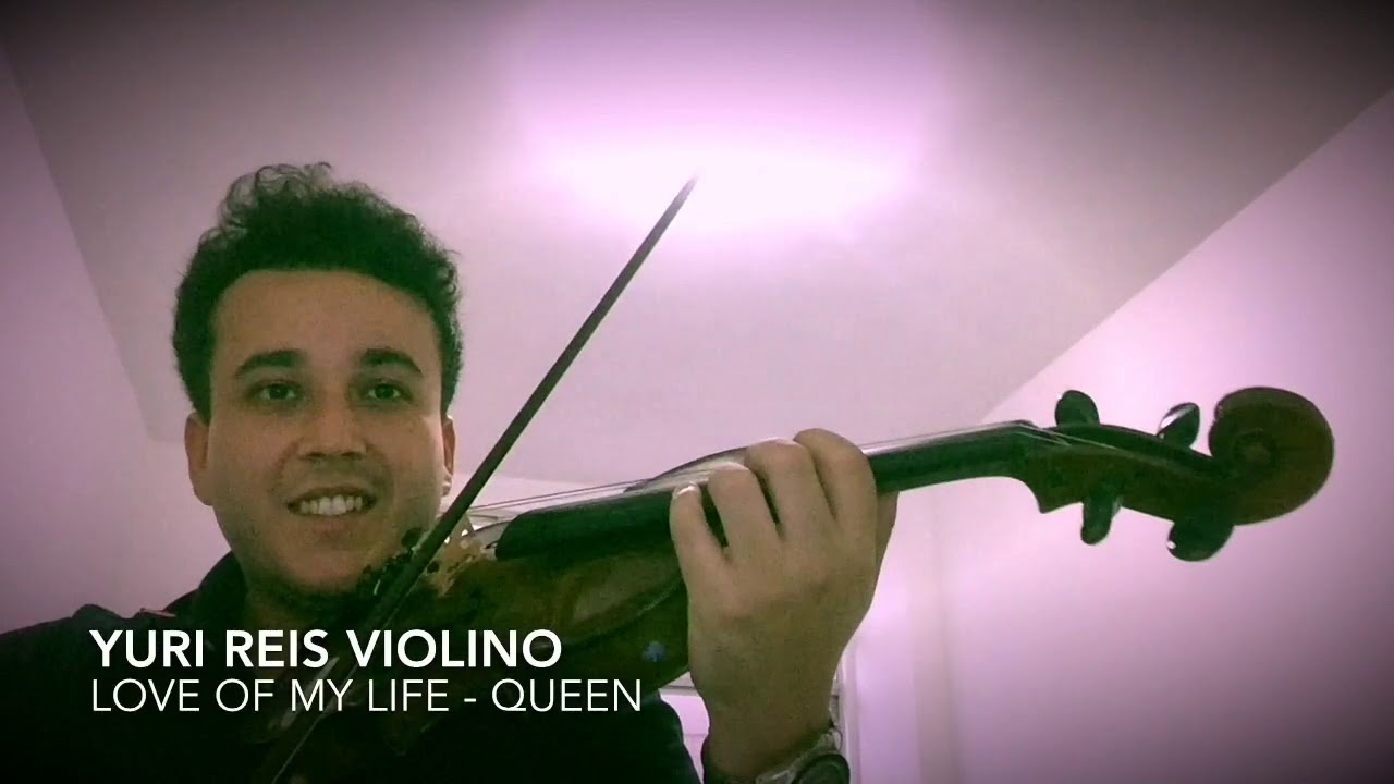 Love of my life Queen / Yuri Reis Violino Violin Cover YouTube