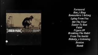 Linkin park - Meteora  (Full Album)