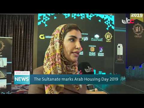 The Sultanate marks Arab Housing Day 2019