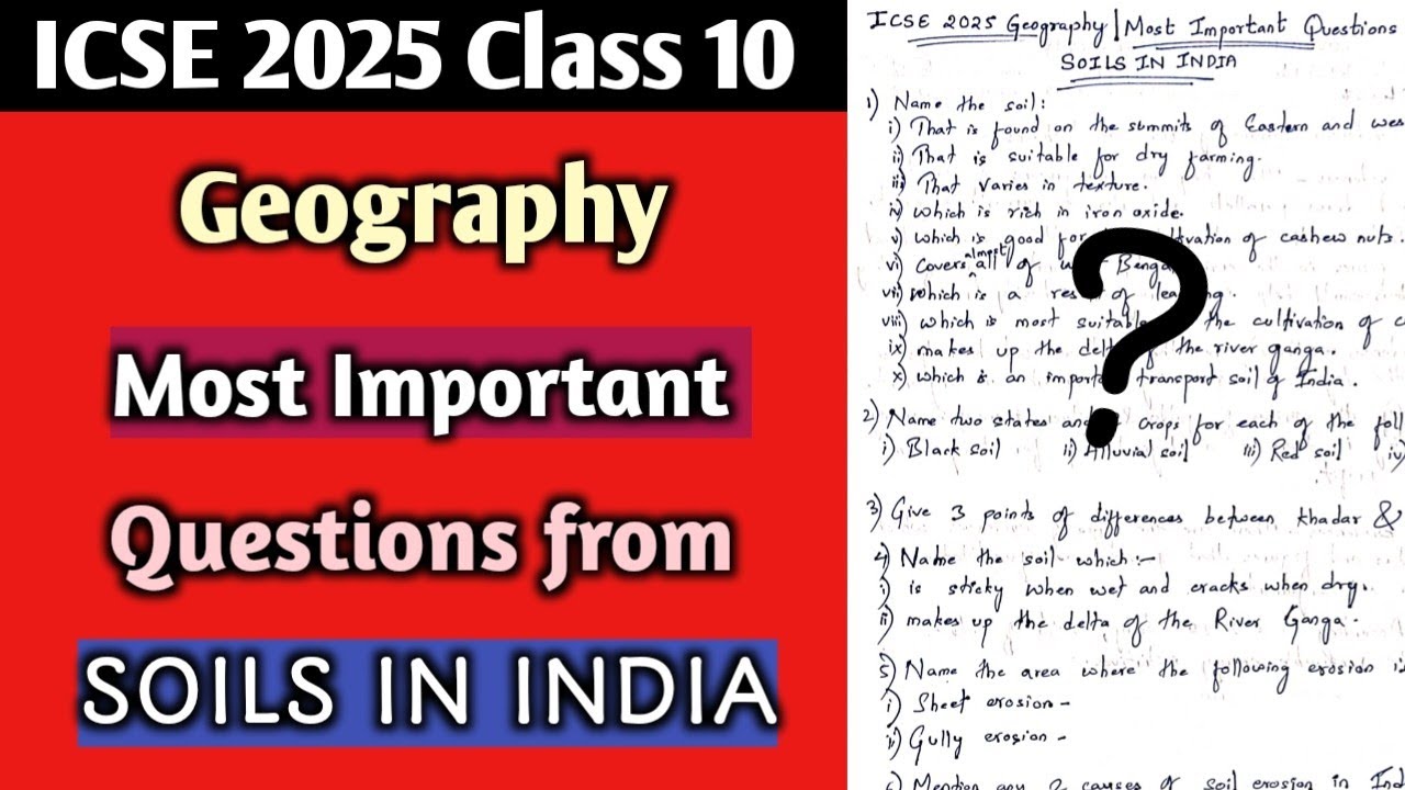 ICSE 2025 Geography | Most Important Questions from Soils in India | MUST Do ques | Class 10