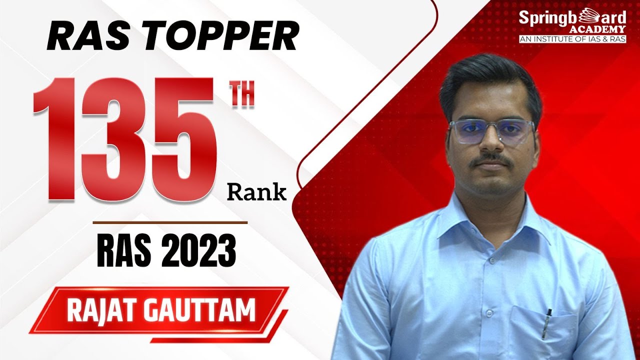 Mr.Rajat Gauttam  | RAS-2023 | Rank-135 | Mock Interview | SpringBoard Academy